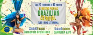 Carnevale Brasiliano: dal 22 febbraio al 10 marzo